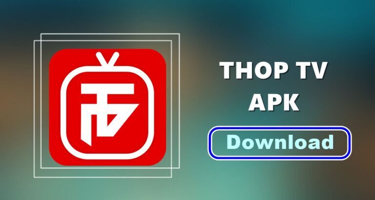 Download Thoptv APK for The Best Solution for Your Boredom