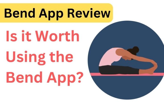 bend app review